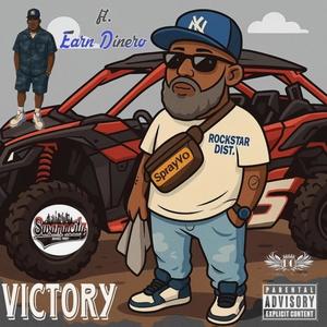 Victory (feat. Earn Dinero) (Explicit)