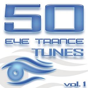 CAPP Records, 50 Eye Trance Tunes, Vol. 1 (Best Of Ibiza Techno Trance & Electro House Hardstyle Anthems)