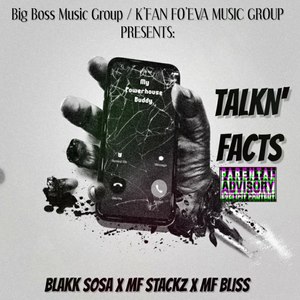 TALKIN' FACTS (Explicit)