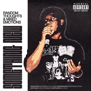 Random Thoughts & Mixed Emotions (Explicit)