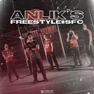 Freestyle #SFC (Explicit)