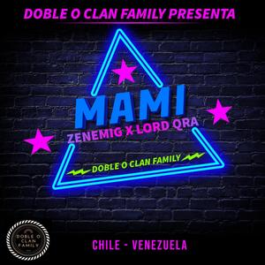 Mami (feat. Zenemig)