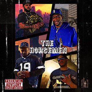 The Horsemen (Explicit)