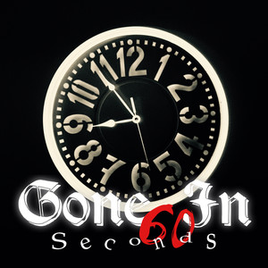 Gonein60Seconds (Explicit)