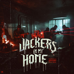 Jackers In My Home (Explicit)