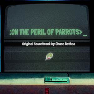 On the Peril of Parrots Original Soundtrack