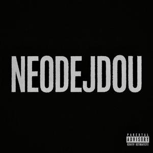 NEODEJDOU (Explicit)