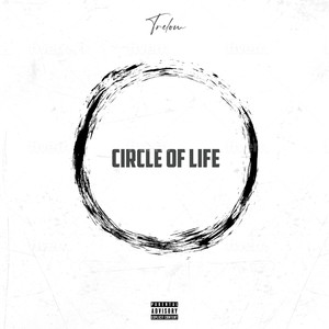 Circle of Life (Explicit)