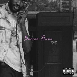 Burner Phone (Explicit)