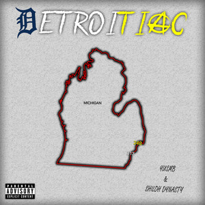 Detroitiac (Explicit)