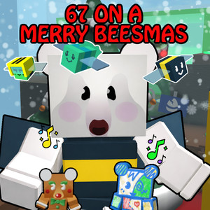 67 on a Merry Beesmas