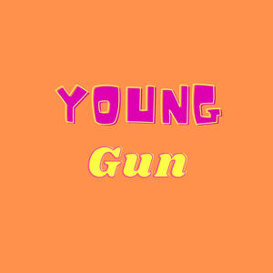 Young Gun (Explicit)
