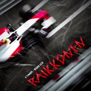 Raikkonen (feat. Elias lcs) [Explicit]