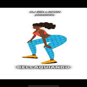 BELLAQUIANDO