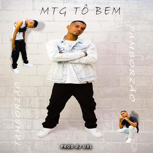 MTG TÔ BEM (TAMBORZÃO) (feat. Jovem Dionisio)