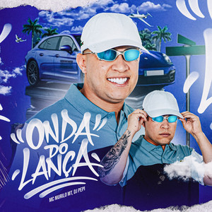 Onda do Lança (Explicit)