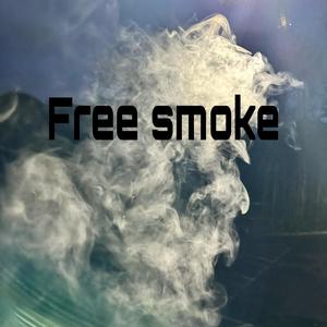 Free Smoke (Explicit)