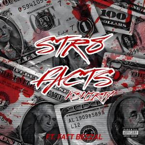 Str8 Facts (feat. Fatt Bezzal) (Explicit)