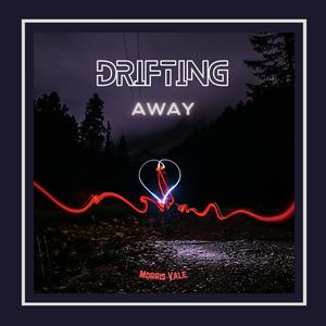 Drifting Away