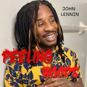 Peeling Woods (Explicit)