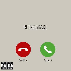 Retrograde (Explicit)