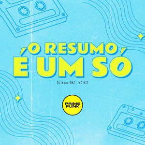 O Resumo é Um Só (Explicit)