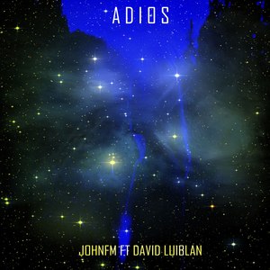 Adios (feat. David Luiblan)