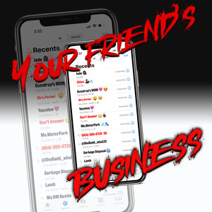 Your Friend’s Business