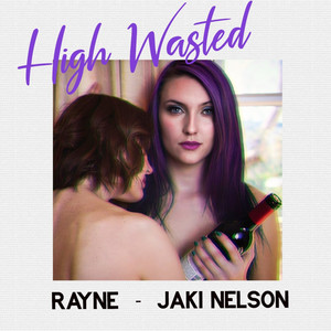 High Wasted (Explicit)