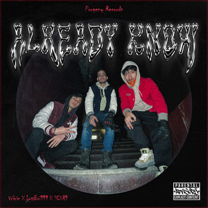 Already Know (Explicit)