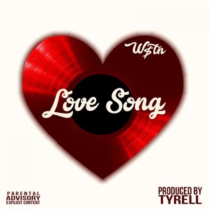 Love Song (feat. $treeb & Kamal Shah) [Explicit]