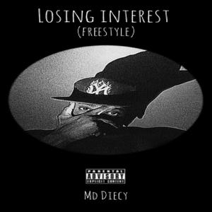 Losing interest (freestyle) [Explicit]