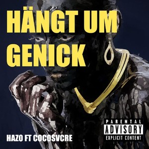 Hängt um Genick(feat. Cocosvcre)