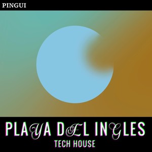 Playa Del Inglés (Tech House)