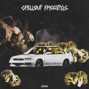 Chillout Freestyle (Prod. by Flip Glider) (Explicit)