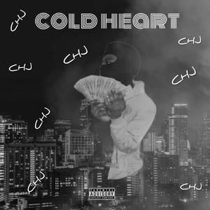 Cold Heart (Explicit)