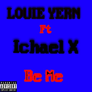 Be Me (English) [Explicit]