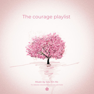 The Courage Playlist