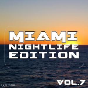 Miami Nightlife Edition, Vol. 7