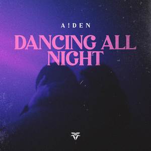 Dancing All Night