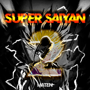 Super Saiyan 2 (Explicit)