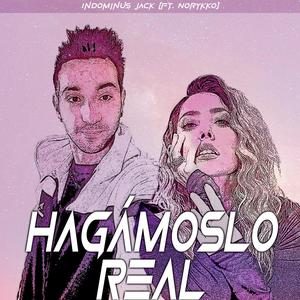 Hagámoslo real (feat. Norykko)