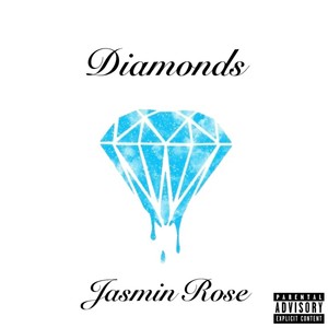 Diamonds (Explicit)