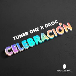 Tuner One - Celebración (Explicit)