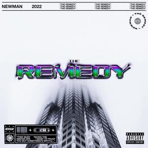 THE REMEDY (Explicit)