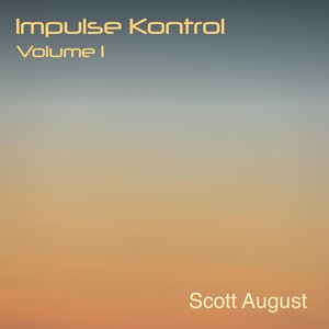 Impulse Kontrol, Vol. 1