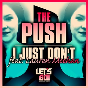 I Just Don't (Original Mix)