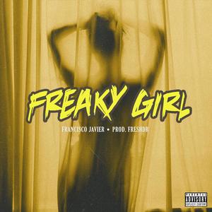 Freaky Girl (Explicit)