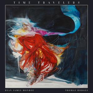 Time Travelers (Explicit)