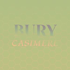 Bury Casimere